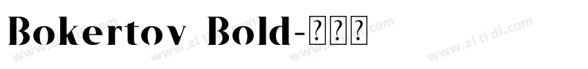 Bokertov Bold字体转换